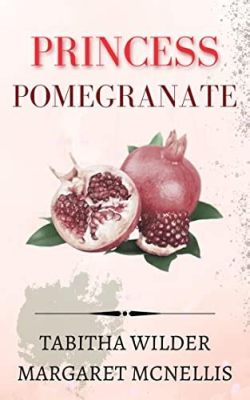  The Princess and the Pomegranate: A Tale of Courage, Sacrifice, and the Sweetest Fruits?